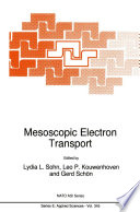 Mesoscopic electron transport /