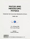 Nuclei and mesoscopic physics : Workshop on Nuclei and Mesoscopic Physics : WNMP 2004 : East Lansing, Michigan, 23-26 October, 2004 /