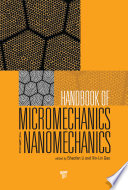 Handbook of micromechanics and nanomechanics /