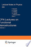 CFN lectures on functional nanostructures /