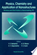 Physics, chemistry and application of nanostructures : review and short notes to Nanomeeting '99 : Minsk, Belarus 17-21 May 1999 /