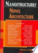 Nanostructures : novel architecture /