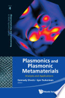 Plasmonics and plasmonic metamaterials : analysis and applications /
