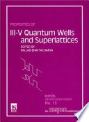 Properties of III-V quantum wells and superlattices /