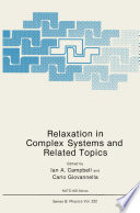 Relaxation in complex systems and related topics /