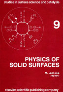Proceedings of the Symposium on Physics of Solid Surfaces /