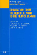 Gravitation : from the Hubble length to the Planck length /