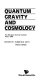 Quantum gravity and cosmology : proceedings of the 8th Summer Kyoto Institute, Kyoto, Japan, May 1985 /