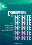Confronting the infinite : University of Adelaide, Adelaide, Australia, February 14-17, 1994 /