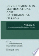 Developments in mathematical and experimental physics.