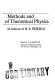 Methods and problems of theoretical physics. : In honour of R. E. Peierls /