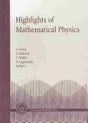 Highlights of mathematical physics /