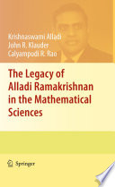 The legacy of Alladi Ramakrishnan in the mathematical sciences /