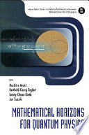 Mathematical horizons for quantum physics /
