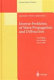 Inverse problems of wave propagation and diffraction : proceedings of the conference, held in Aix-les-Bains, France, September 23-27, 1996 /