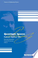 Quantum spaces : Poincaré Seminar 2007 /