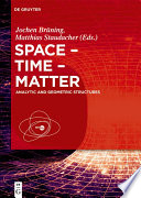 Space-time-matter : analytic and geometric structures /