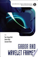 Gabor and wavelet frames /