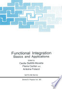 Functional integration : basics and applications /