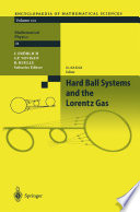 Hard ball systems and the Lorentz gas /