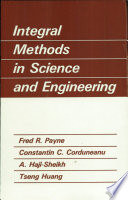 Integral methods in science and engineering /