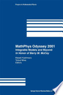 MathPhys odyssey 2001 : integrable models and beyond : in honor of Barry M. McCoy /