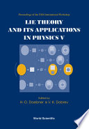 Lie theory and its applications in physics V : Proceedings of the Fifth International Workshop : Varna, Bulgaria 16 - 22 June 2003 /