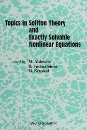 Topics in soliton theory and exactly solvable nonlinear equations : proceedings of the Conference on Nonlinear Evolution Equations, Solitons and the Inverse Scattering Transform, Oberwolfach, Germany, July 27-August 2, 1986 /