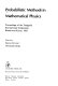 Probabilistic methods in mathematical physics : proceedings of the Taniguchi International Symposium, Katata and Kyoto, 1985 /