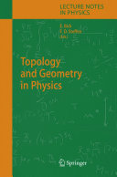 Topology and geometry in physics /