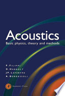 Acoustics : basic physics, theory and methods /