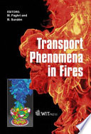 Transport phenomena in fires /