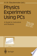 Physics experiments using PCs : a guide for instructors and students /