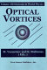 Optical vortices /