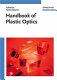 Handbook of plastic optics /