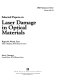 Selected papers on laser damage in optical materials /