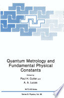 Quantum metrology and fundamental physical constants /