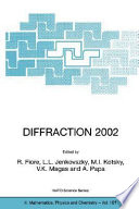 Diffraction 2002 : interpretation of the new diffractive phenomena in quantum chromodynamics and in the S-matrix theory /