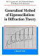Generalized method of eigenoscillations in diffraction theory /