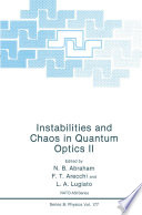 Instabilities and chaos in quantum optics II /