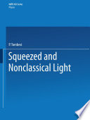 Squeezed and nonclassical light /