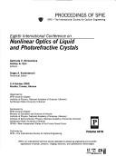 Nonlinear optics of liquid and photorefractive crystals : Eighth International Conference on Nonlinear Optics of Liquid and Photorefractive Crystals : 2-6 October 2000, Alushta, Crimea, Ukraine /