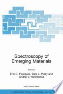 Spectroscopy of emerging materials /