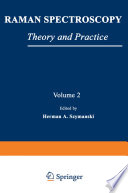 Raman spectroscopy : theory and practice.