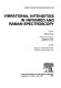 Vibrational intensities in infrared and Raman spectroscopy /