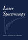 Laser spectroscopy ; [proceedings] /
