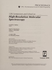 12th Symposium and School on High-Resolution Molecular Spectroscopy : 1-5 July, 1996, St. Petersburg, Russia /
