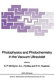 Photophysics and photochemistry in the vacuum ultraviolet /