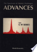 The Spectrum of atomic hydrogen--advances : a collection of progress reports by experts /