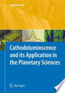 Cathodoluminescence and its application in the planetary sciences /